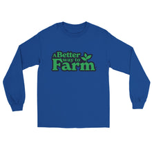 Load image into Gallery viewer, A Better Way to Farm Long Sleeve T-shirt