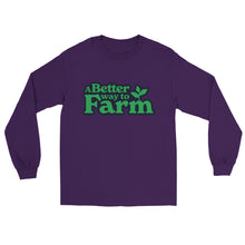 Load image into Gallery viewer, A Better Way to Farm Long Sleeve T-shirt