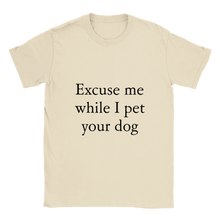 Load image into Gallery viewer, Pet your dog T-shirt