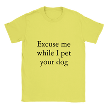 Load image into Gallery viewer, Pet your dog T-shirt
