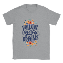 Load image into Gallery viewer, Follow Your Dreams T-shirt