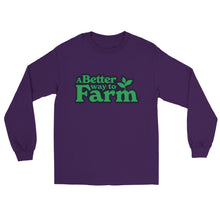 Load image into Gallery viewer, A Better Way to Farm Long Sleeve T-shirt
