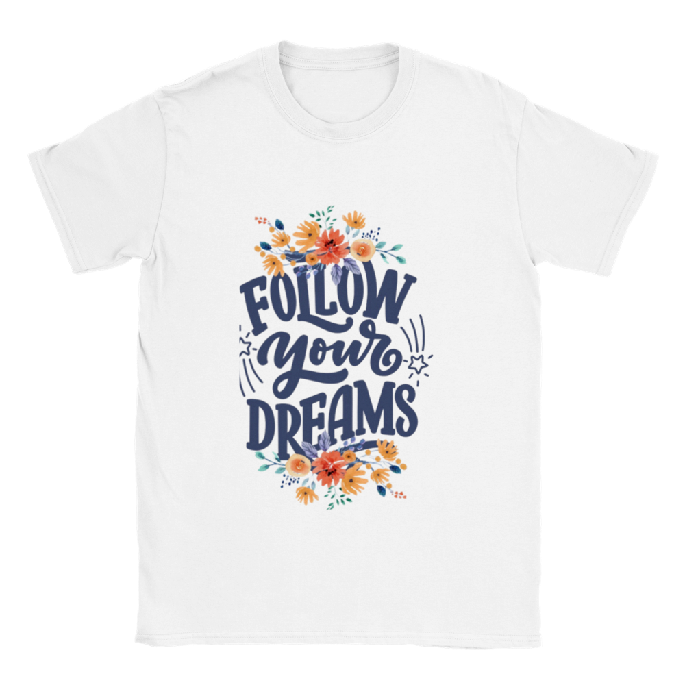 Follow Your Dreams T-shirt CuddleCowCompany –