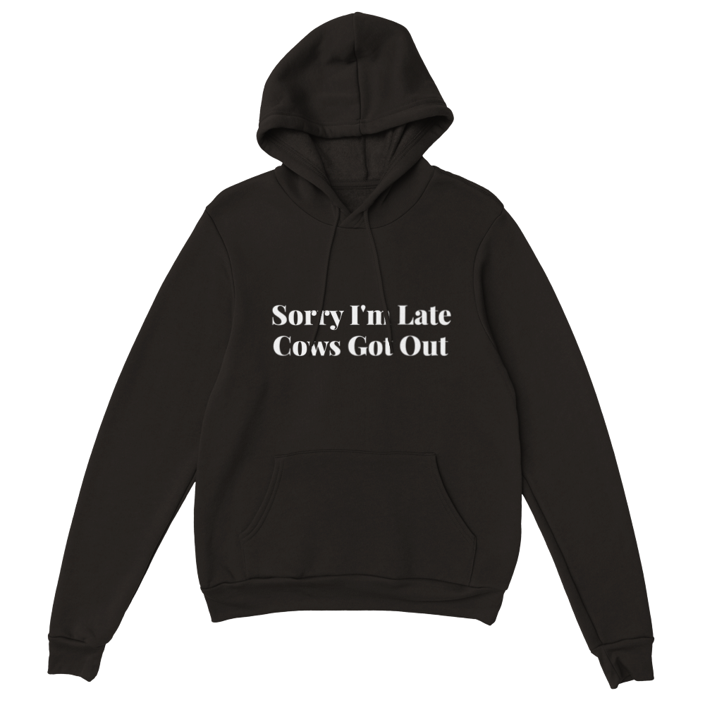 Cows got Out Pullover Hoodie