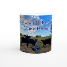 Load image into Gallery viewer, Love you till the Cows Come Home Mug
